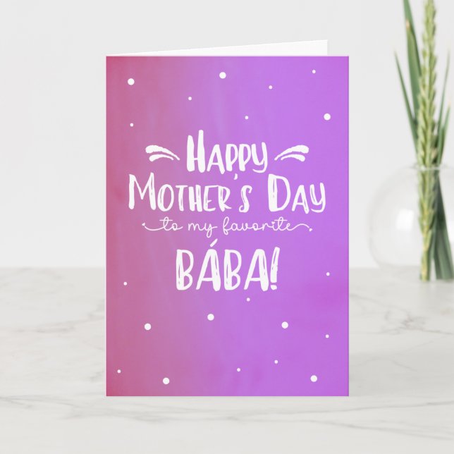 Mother's Day Card for Bába (Front)