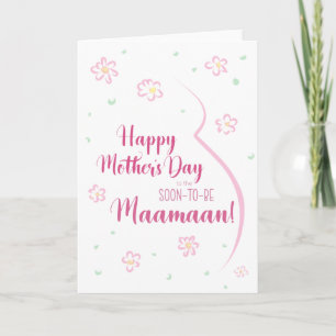 Mother's Day Card for Pregnant Maamaan