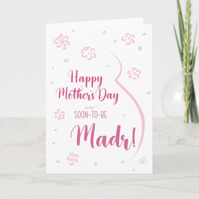Mother's Day Card for Pregnant Madr (Front)