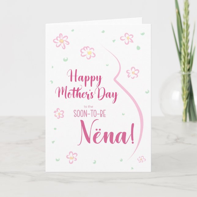 Mother's Day Card for Pregnant Nëna (Front)