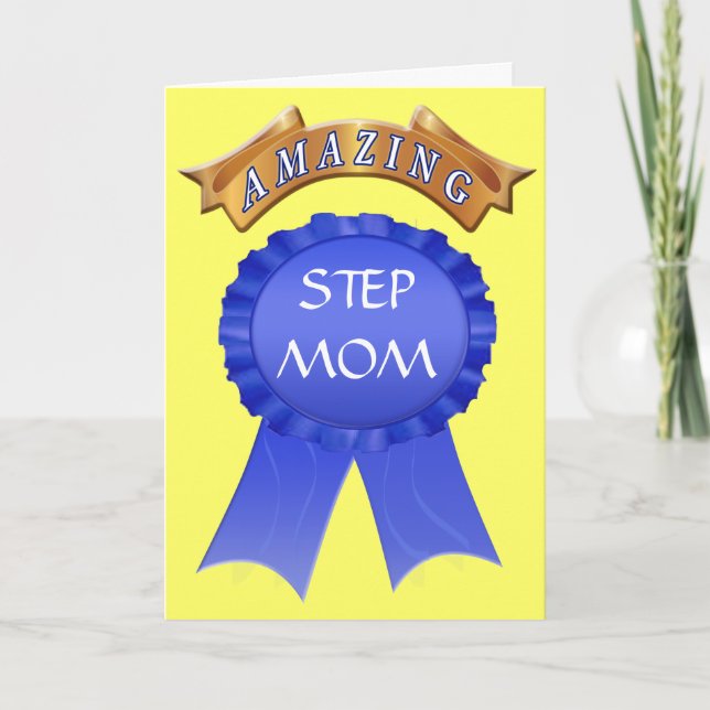 Mothers Day Card for Stepmoms - Amazing Step Mom (Front)