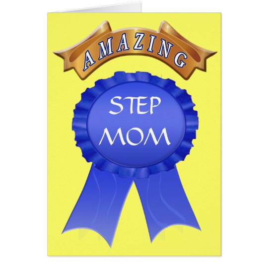 Mothers Day Card For Stepmoms Amazing Step Mom Zazzle