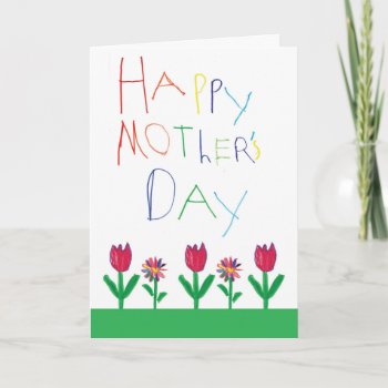 Mother's Day Card From Kids by aaronsgraphics at Zazzle