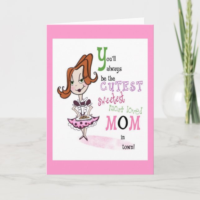 Mothers Day Card Humorous (Front)