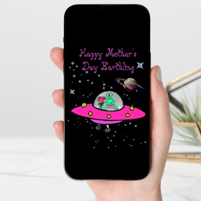 Mother's Day Card w/Alien in a Spaceship (Front Digital)