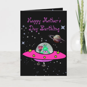 Mother's Day Card w/Alien in a Spaceship