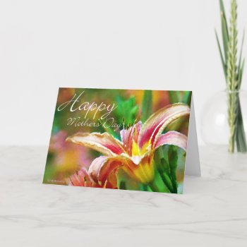 Mother's Day Card With Painted Lily by William63 at Zazzle
