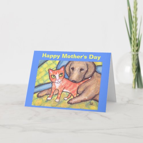 Mothers Day Cat  Dog Greeting Card