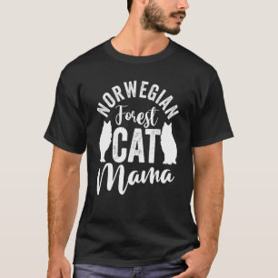 Mother's Day Cat Mom Cat  Norwegian Forest Cat Mam T-Shirt