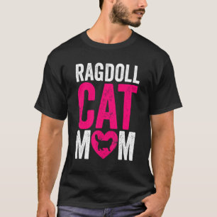 Mother's Day Cat Mommy Cat Ragdoll Cat Mom T-Shirt