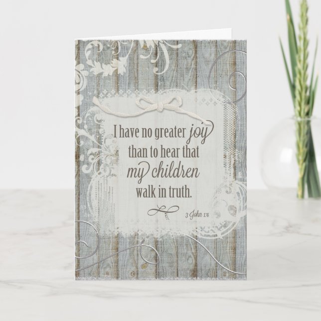 Mother's Day-Children Walk in Truth - 3 John 1:4 Card (Front)