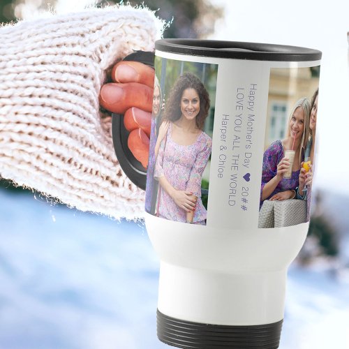 Mothers Day Collage with 3 Photos and Custom Text Travel Mug