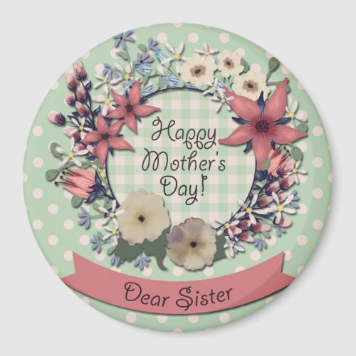 Mothers Day Coral Flowers for Sister Magnet