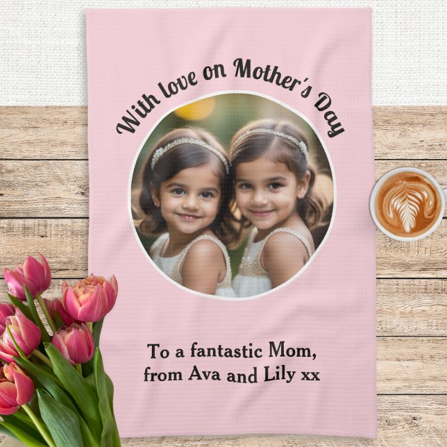 Mothers Day Custom Photo Pink Kitchen Towel (A charming kitchen towel for Mother's Day, with custom photo and words on a pink background)
