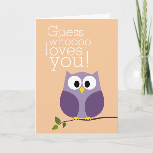 Mothers Day _ Cute Owl Guess Who Loves You purple Card