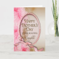 Mother's Day - Daughter - Delicate and Pink Floral Card
