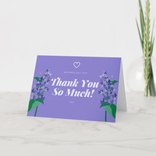 Mothers Day Daughter Lilacs In A Vase  Thank You Card