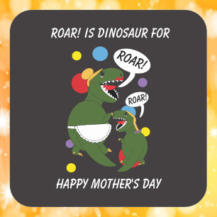 Mothers Day Dinosaur Funny From Daughter Square Sticker