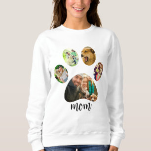 Mothers Day Dog mom   5 Paw Print Photo Collage Sweatshirt