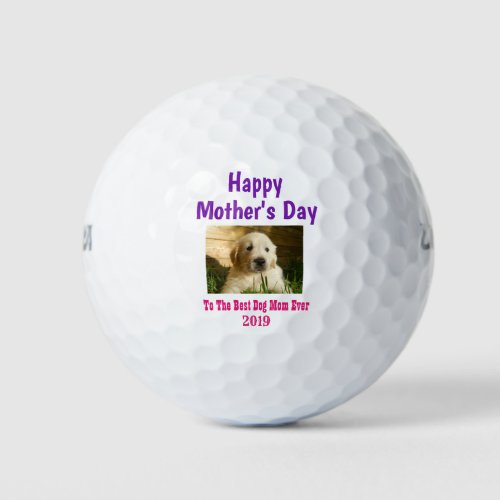 Mothers Day Dog Mom Worlds Best Ever Pet Photo Golf Balls