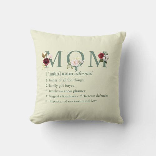 Mothers Day Floral Mom Definition Names Green Throw Pillow