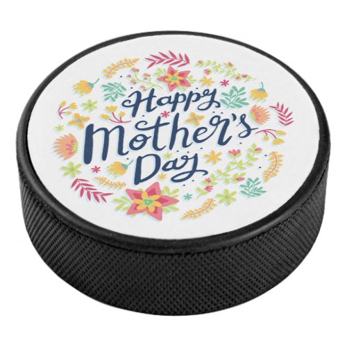 Mothers day flower hockey puck