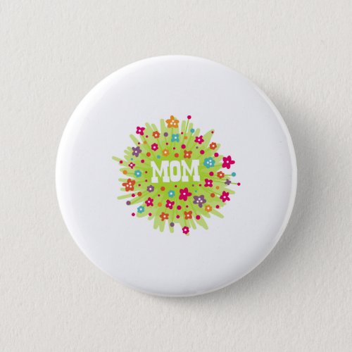 Mothers Day Flowers Button