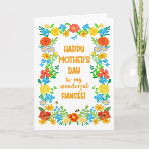 Mothers Day For Fiancee with Pretty Floral Border Card