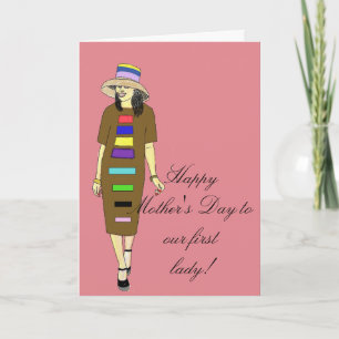 Mother's day for first lady card