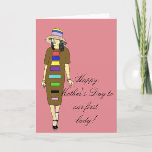 Mother's day for first lady card