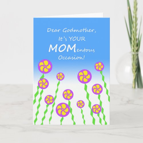 Mothers Day for Godmother MOMentous Occasion Pun Card