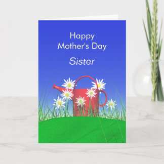 Mothers Day for Sister Daisies and Watering Can Card
