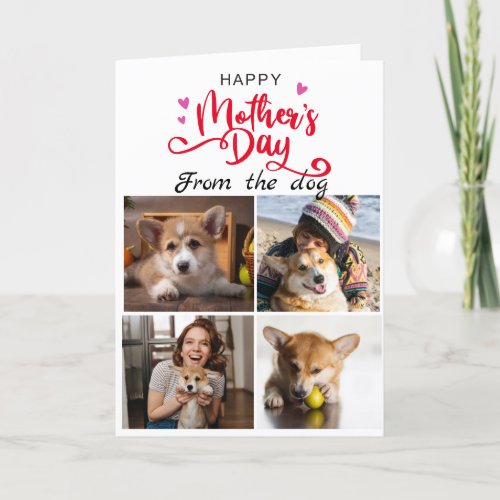 Mothers DayFour photos custom collage Corgi Thank You Card