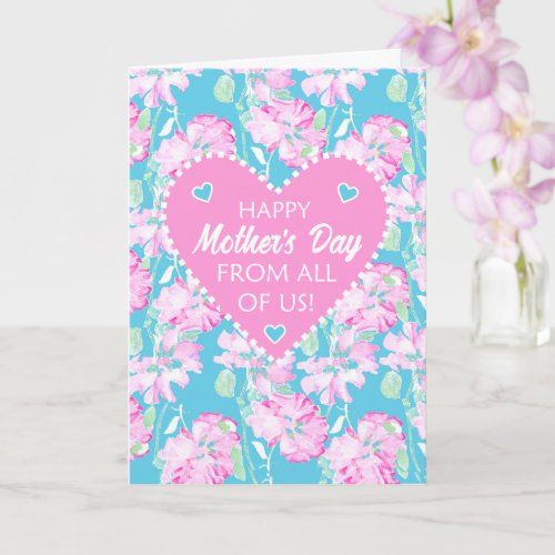 Mothers Day From All of Us Pink Roses on Blue Card