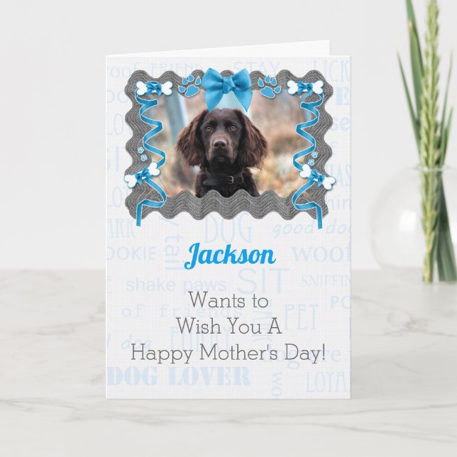 Mother's Day from the Dog in Light Blue and Gray Card (Front)
