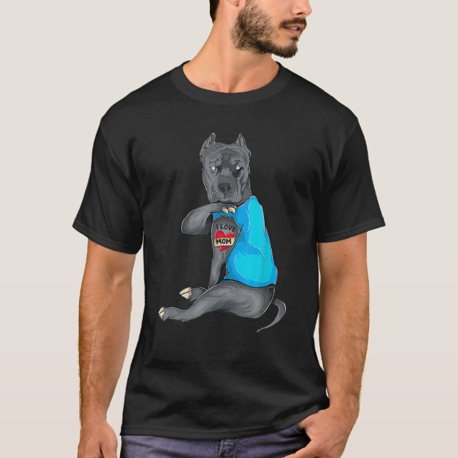 Mother's Day Funny Dog Pitbull I Love Mom Tattoo T-Shirt (Front)