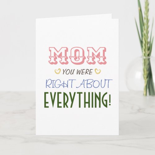 Mothers Day Funny Greeting Card