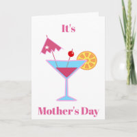Mothers Day Funny Relax Martini Cocktail