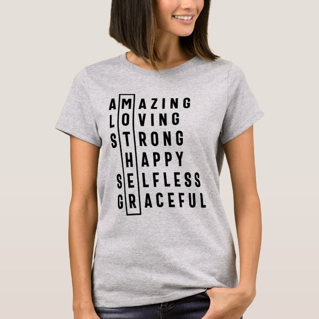 Mother's Day Gift Amazing Loving Mother T-Shirt (Front)