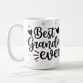 Mothers Day Gift Best grandma ever  Coffee Mug