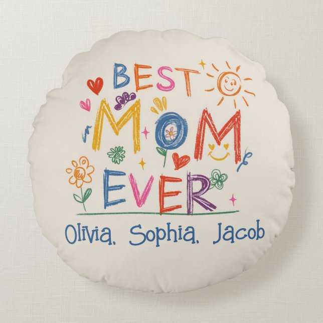 Mother's Day Gift, Custom Best Mom Ever Round Pillow (Front)