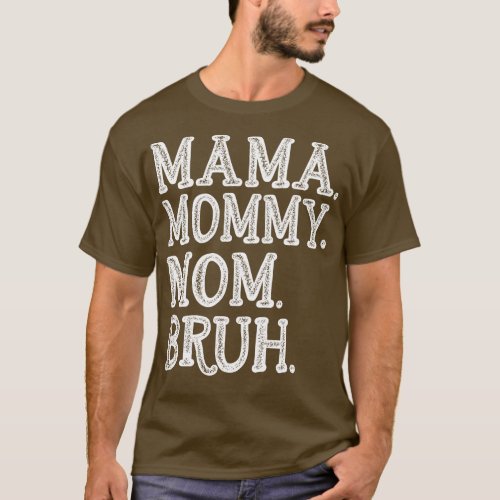 Mothers Day Gift For Mom 737 T_Shirt