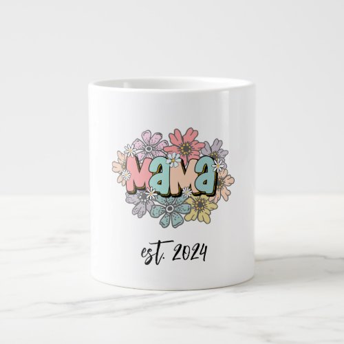 Mothers Day Gift for New Mom Giant Coffee Mug