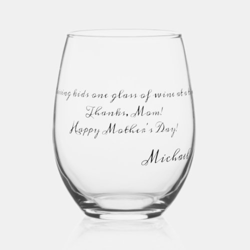 Mothers Day Gift Funny Quotes Script Name On  Stemless Wine Glass
