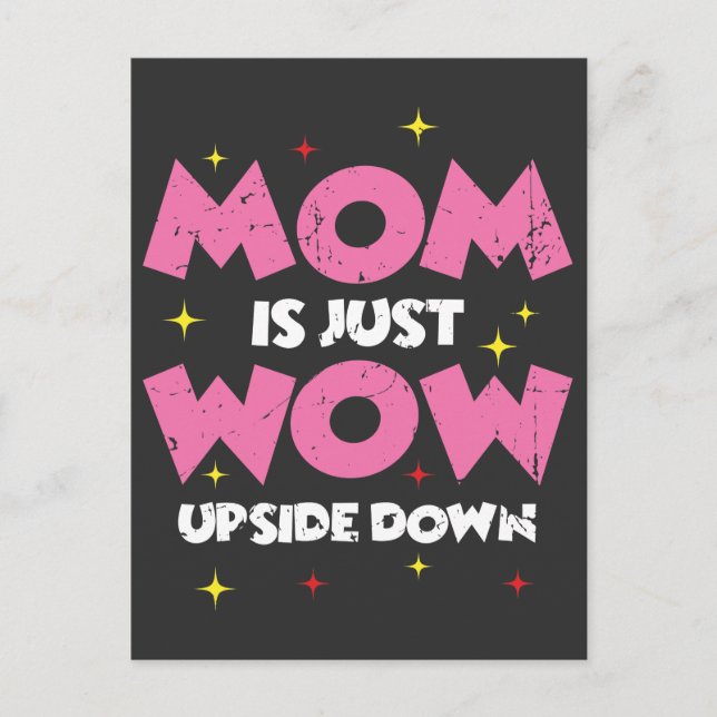 Mother's Day gift idea MoM means Wow Postcard (Front)