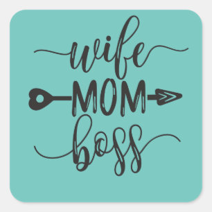 Mother's Day Gift Ideas Wife Mom Boss Square Sticker
