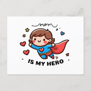 Mother's Day Gift Mom Is My Hero Invitation Postcard