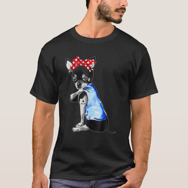 Mother's Day Gifts Chihuahua Dog Tattoo I Love Mom T-Shirt (Front)