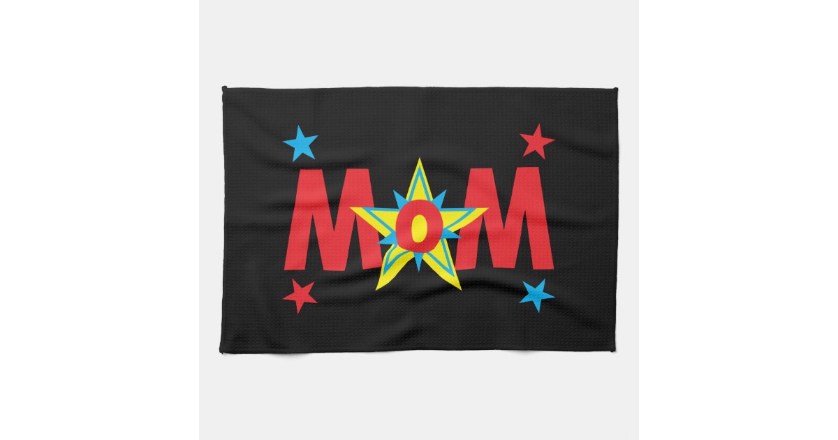 Mother S Day Gifts Super Hero Mom Kitchen Towel Zazzle Com