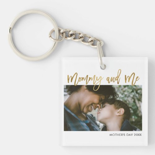 Mothers Day Gold Script Mommy and Me Photo Keychain